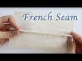 French Seam - How to sew a French Seam - DIY Sewing Tutorial for Beginners