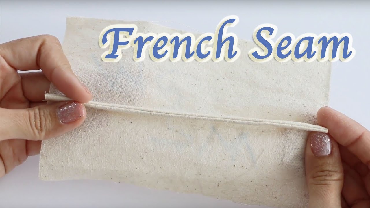 French Seam - How to sew a French Seam - DIY Sewing Tutorial for