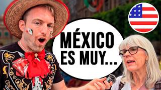 ¿Qué OPINAN los EXTRANJEROS de MÉXICO? 🇲🇽