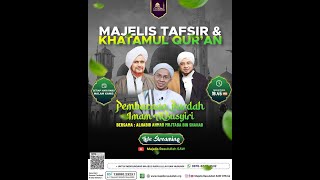 Download Lagu LIVE ON MAJELIS TAFSIR \u0026 KHATAMUL QUR'AN | MAJELIS RASULULLAH SAW MP3 Download Lagu LIVE ON MAJELIS TAFSIR \u0026 KHATAMUL QUR'AN | MAJELIS RASULULLAH SAW MP3