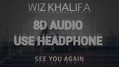 Wiz Khalifa - See You Again Ft. Charlie Puth 8D Audio