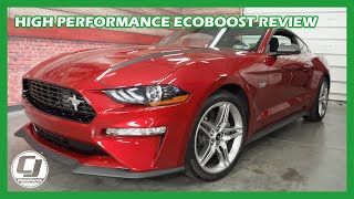 Worth It, or a Waste!? High Performance Ecoboost Review