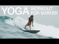 Yoga Workout für Surfer | Kräftigung Schultern, Rücken, Core | 35 Min Vorbereitung aufs Wellenreiten