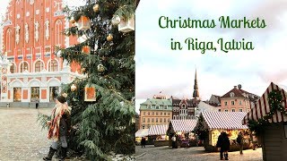 Christmas in Riga Latvia | Christmas Markets | Travel Vlog + Guide