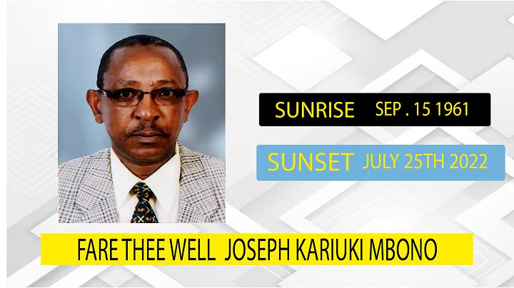 FARE THEE WELL  JOSEPH KARIUKI MBONO