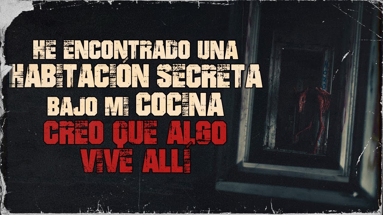 Encontré una habitación secreta en mi casa... Algo vive allí  | Creepypasta | Reddit Terror Español