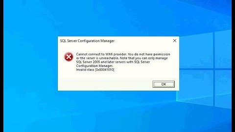 حل مشكلة فتح sql configuration manager وظهور رسالة Cannot connect to VMI Provider