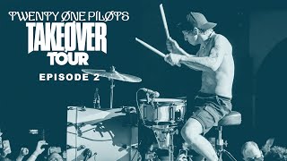 Twenty One Pilots - Takeøver Tour Series: Episode 2