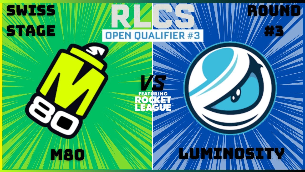  following luminosity from the eyes of a fan vs m80 2024 rlcs open