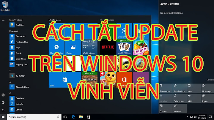 Hướng dẫn cách tắt update windows 10