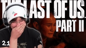 LEV & YARA 😭😭😭 - The Last Of Us Part 2 - FIRST PLAYTHROUGH - Part 21
