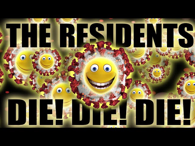 The Residents - Die Die Die