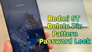 Hard reset Xiaomi Redmi 9T (M2010J19SG). Remove pin, pattern, password lock.