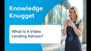 Download Lagu What is a Video Lending Advisor? | One Touch Video Banking | Knowledge Knugget Download Lagu What is a Video Lending Advisor? | One Touch Video Banking | Knowledge Knugget