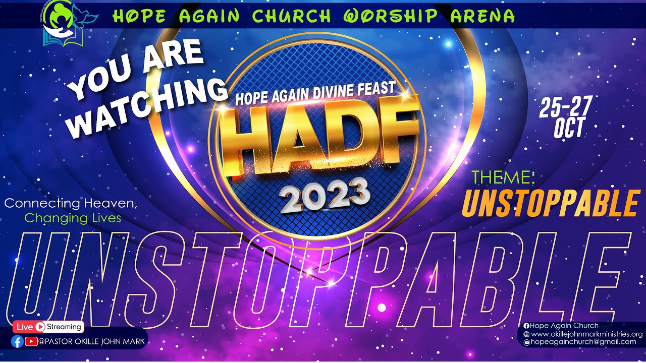 Hadf WELCOME TO HADF2023 WITH PASTOR OKILLE JOHN MARK - YouTube