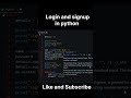 login and signup in python.