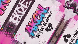 Akcn-Se Fue El Amor...