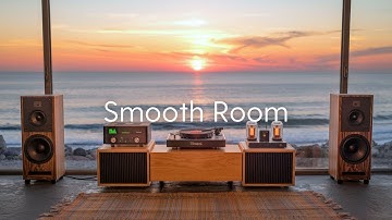 【Smooth Room】Feel-Good Lounge Rhythms for a Brighter Day