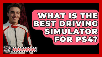 What Is The Best Driving Simulator For PS4? - The Racing Xpert
