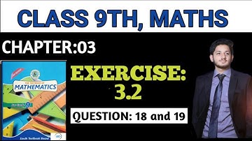 Exercise 3.2 Q18 and Q19 || Class IX/X || Sindh Board.