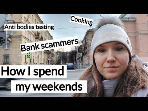 Issue with bank card scammers, cooking, anti bodies testing - My usual weekend in 40 minutes