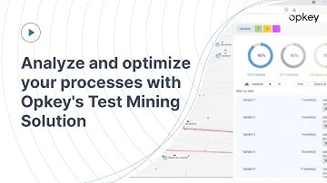 Analyze and optimize your processes with Opkey
