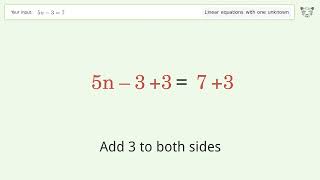 Linear equation with one unknown: Solve 5n-3=7 step-by-step solution