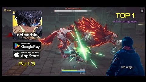 Solo Leveling Arise Global Launch Gameplay Walkthrough Part3 (ios, Android