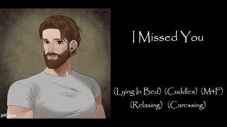 I Missed You [ASMR Roleplay] [M4F]