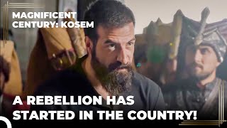 People Want To Hear From The Sultan! | Magnificent Century Kosem