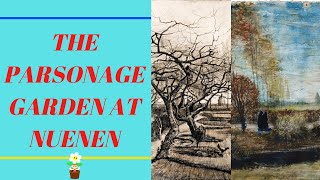 The Parsonage Garden at Nuenen