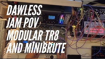 Dawless Modular Jam POV Oct 2020