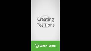 When I Work - Creating Positions on Android