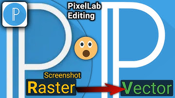 PixelLab Logo Design  ||  Screenshot Raster Image to Vector Logo making in PixelLab