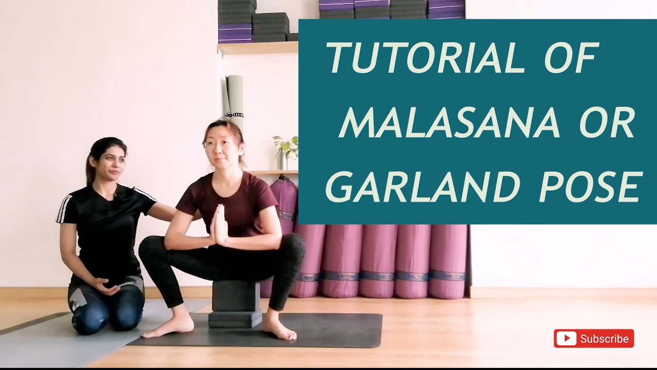 Tutorial of garland or malasana pose with the modification for