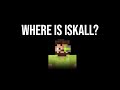 Where is iskall85?