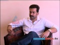 Interview Prithviraj ,leading actor, Mollywood