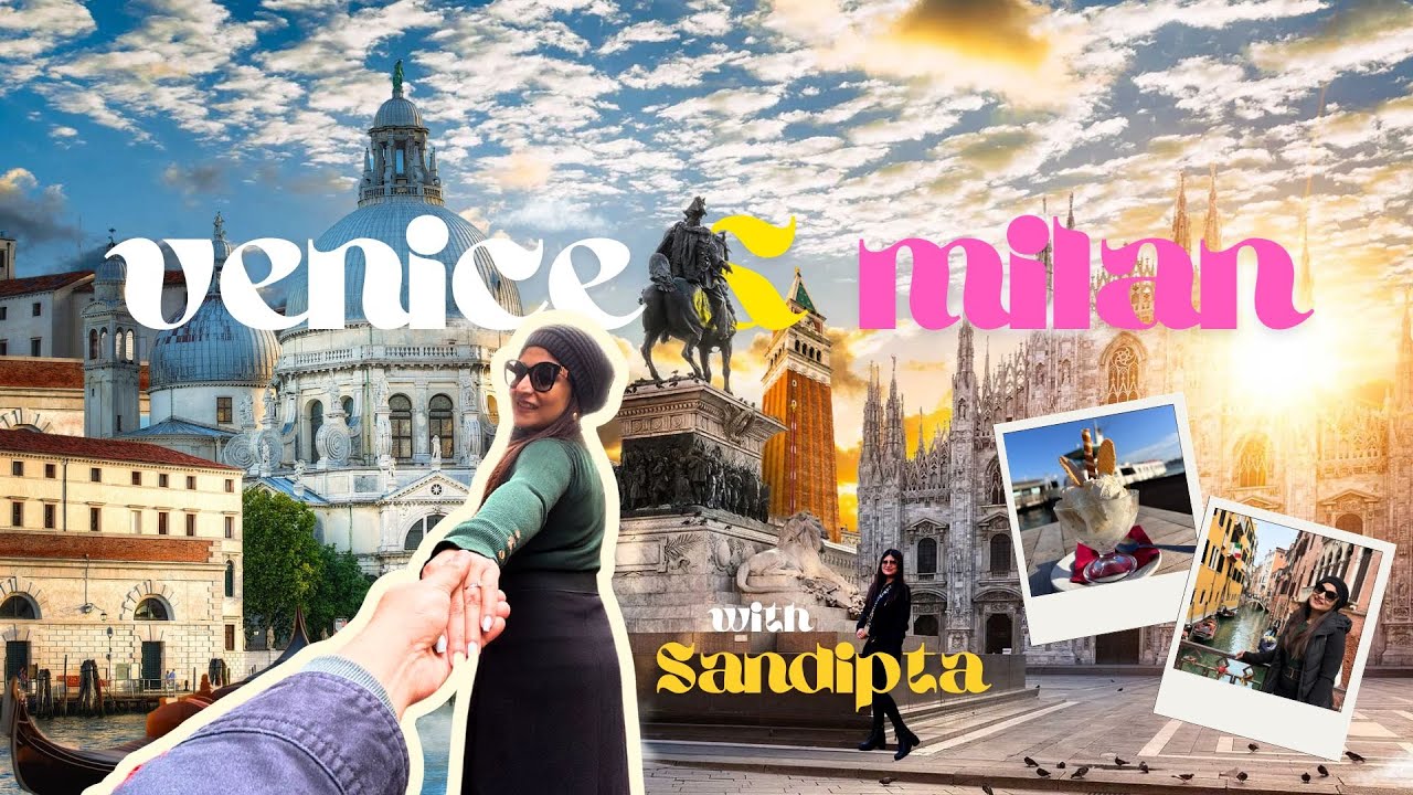 Venice Travel Vlog | Exploring the City of Canals with Sandipta Sen