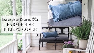 DIY Farmhouse Throw Pillows | Ruffle Linen cover sewing tutorial