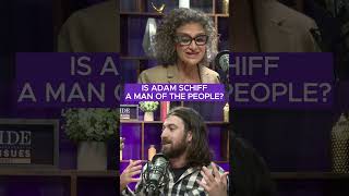 Is Congressman Adam Schiff a man of the people? Wealth