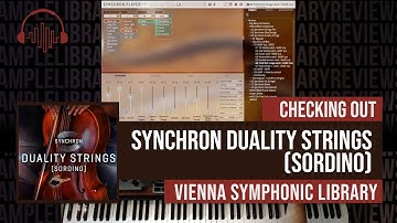 Checking Out: Synchron Duality Strings (sordino) by Vienna Symphonic Library