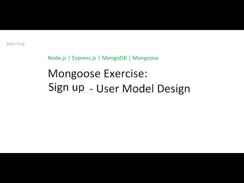 Node.js | Express.js | MongoDB | Mongoose - Mongoose Exercise: User Model Design