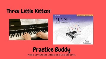 Three little Kittens Piano Adventures Lesson Primer Level