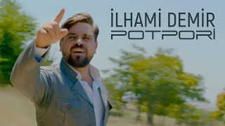 İlhami Demir - Potpori 2021 Resimi