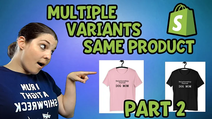 Shopify and Printful   Multiple Variations of Products Part 2