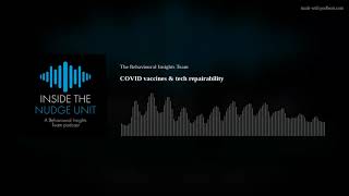 COVID vaccines & tech repairability