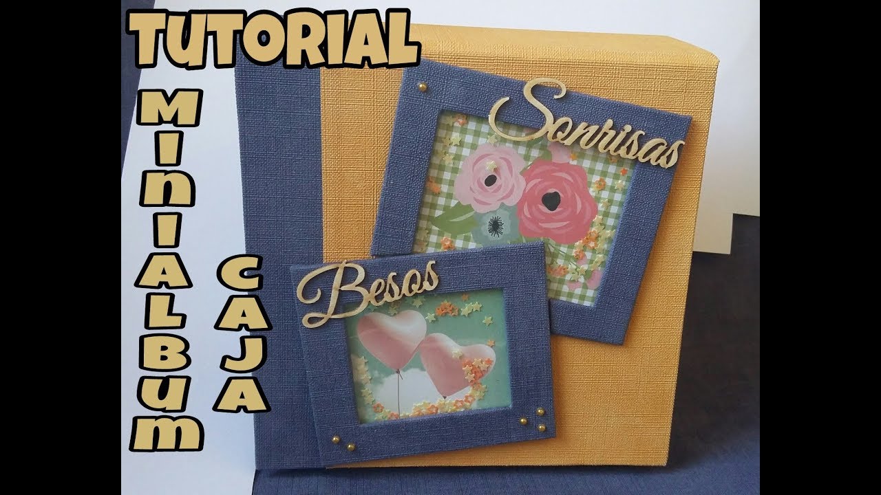 Tutorial scrapbook : mini album caja manualidades raudales