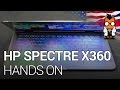 HP Spectre X360 v2 detailed hands-on.