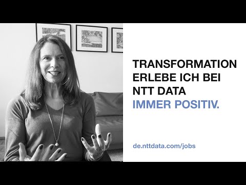 Kirsten: Transformation erlebe ich bei NTT DATA immer positiv.