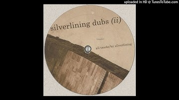 Silverlining - Spannered In Dub